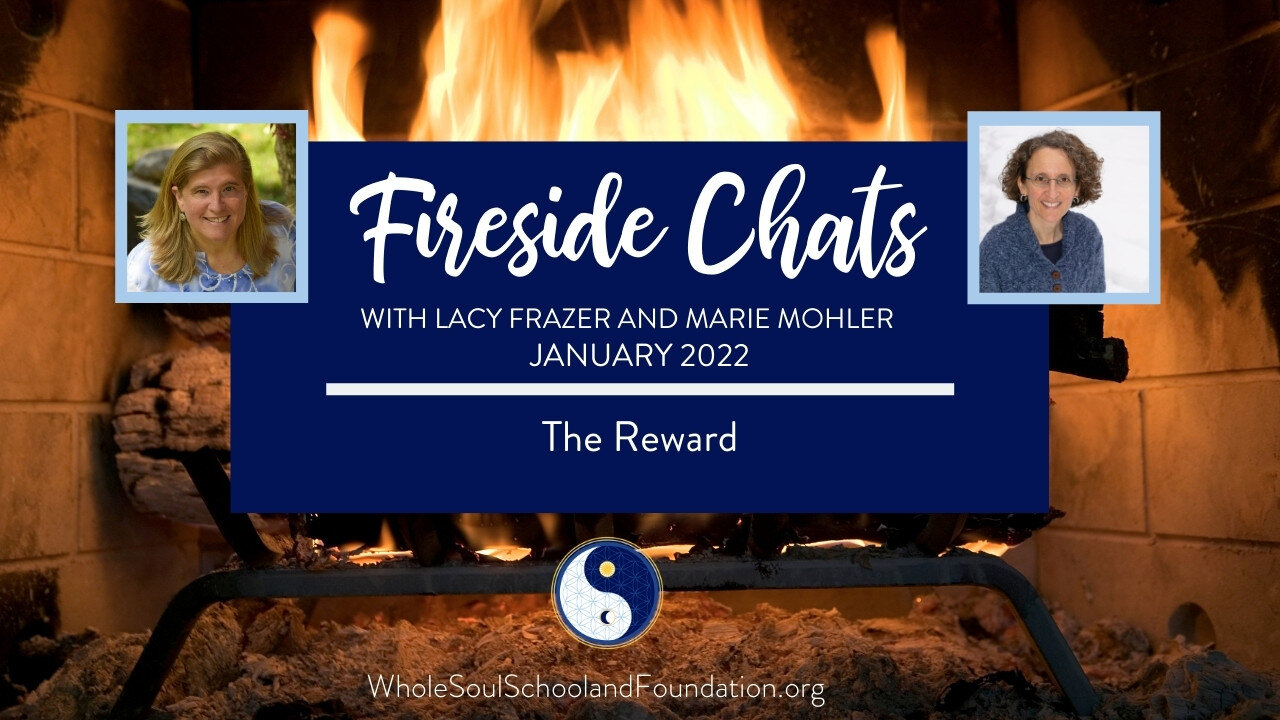 #49 Fireside Chats: Lacy Frazer & Marie Mohler Spotlight The Reward, Stage 9 of The Hero's Journey