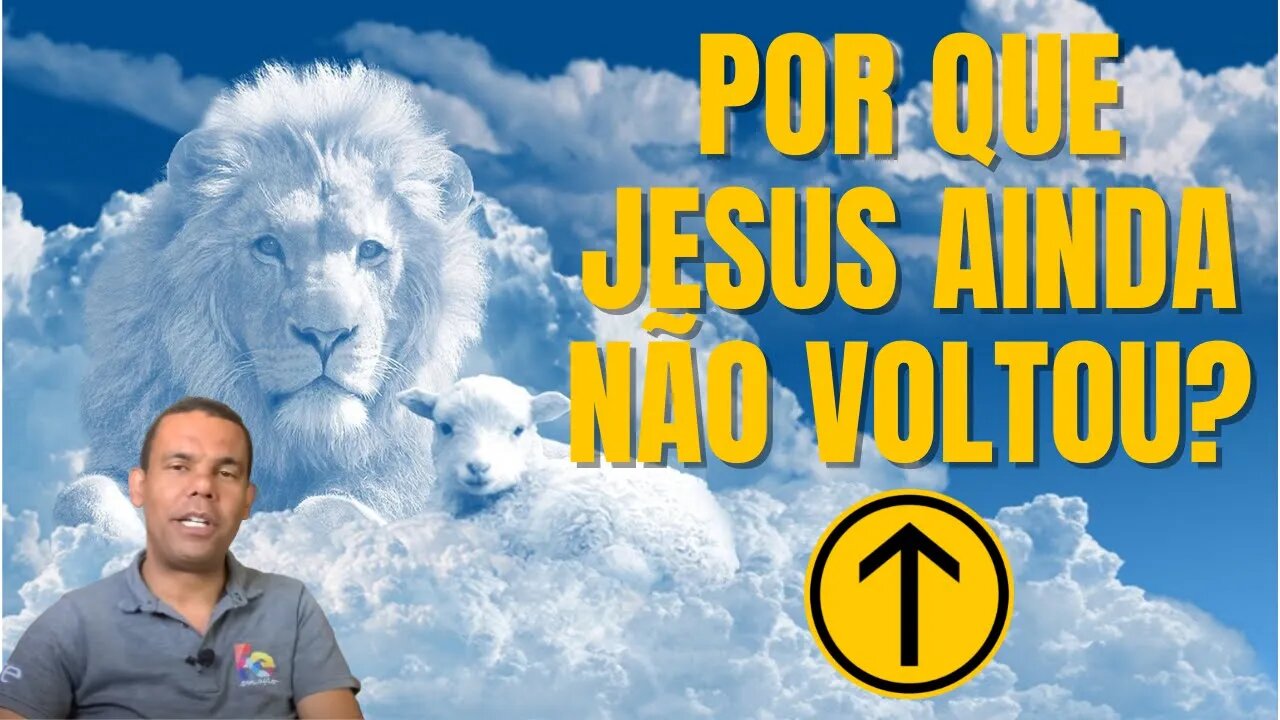 POR QUE JESUS AINDA NÃO VOLTOU? | Pastor Rodrigo Silva