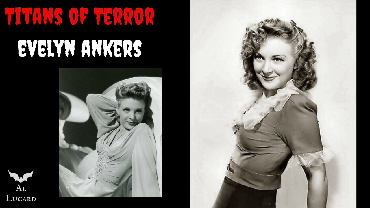 The Life & Career of Evelyn Ankers | The Queen of Horror in the 1940s 🐺