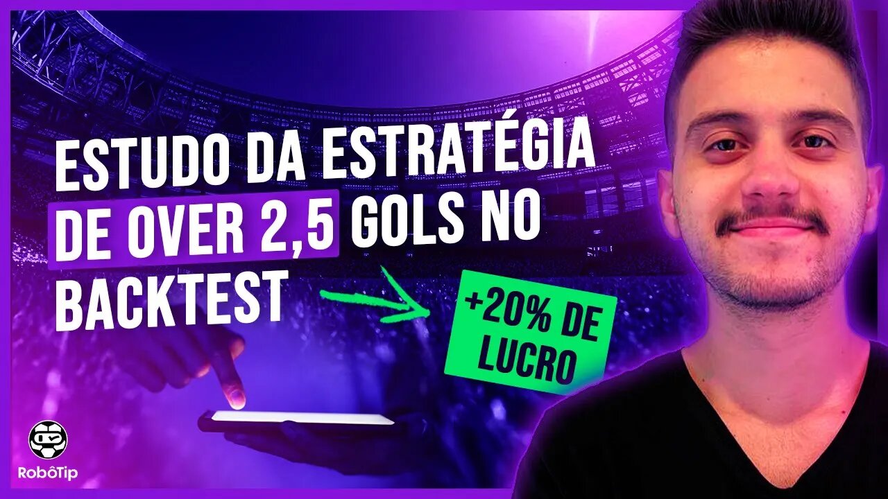 OVER 2,5 GOLS | APRENDA COMO CRIAR UMA ESTRATÉGIA DE OVER 2,5 LUCRATIVA! (passo a passo)