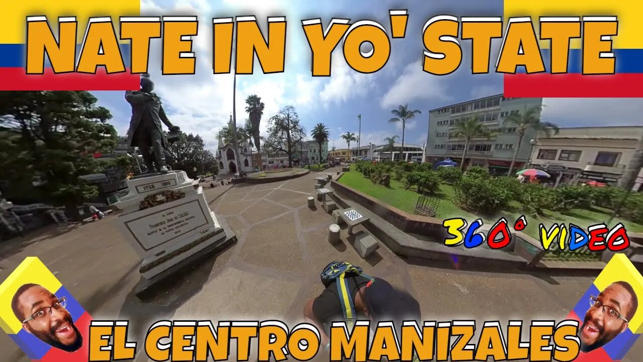 Manizales, Caldas, Colombia VR 360° Video Part 2