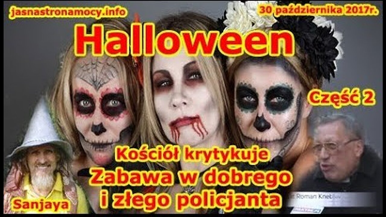 Halloween Kościół krytykuje Zabawa w dobrego i złego policjanta część 2