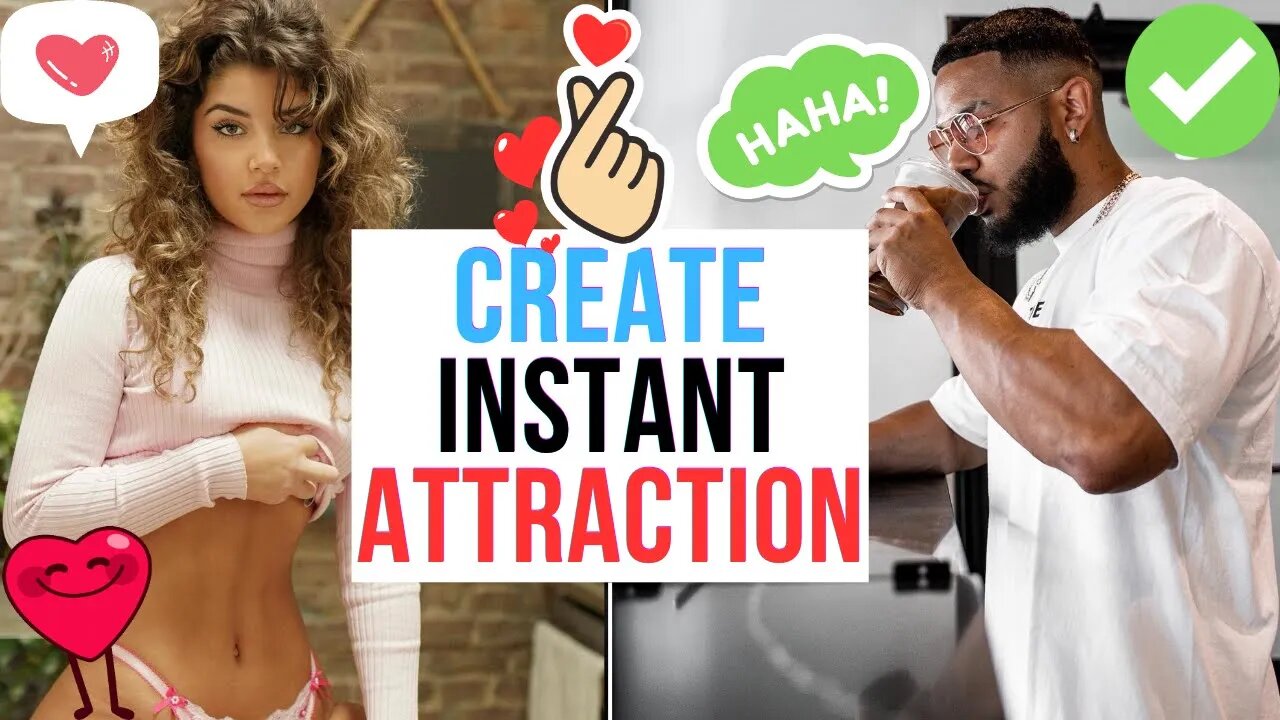 HOW TO CREATE INSTANT ATTRACTION || HIGH VALUE MAN GAME