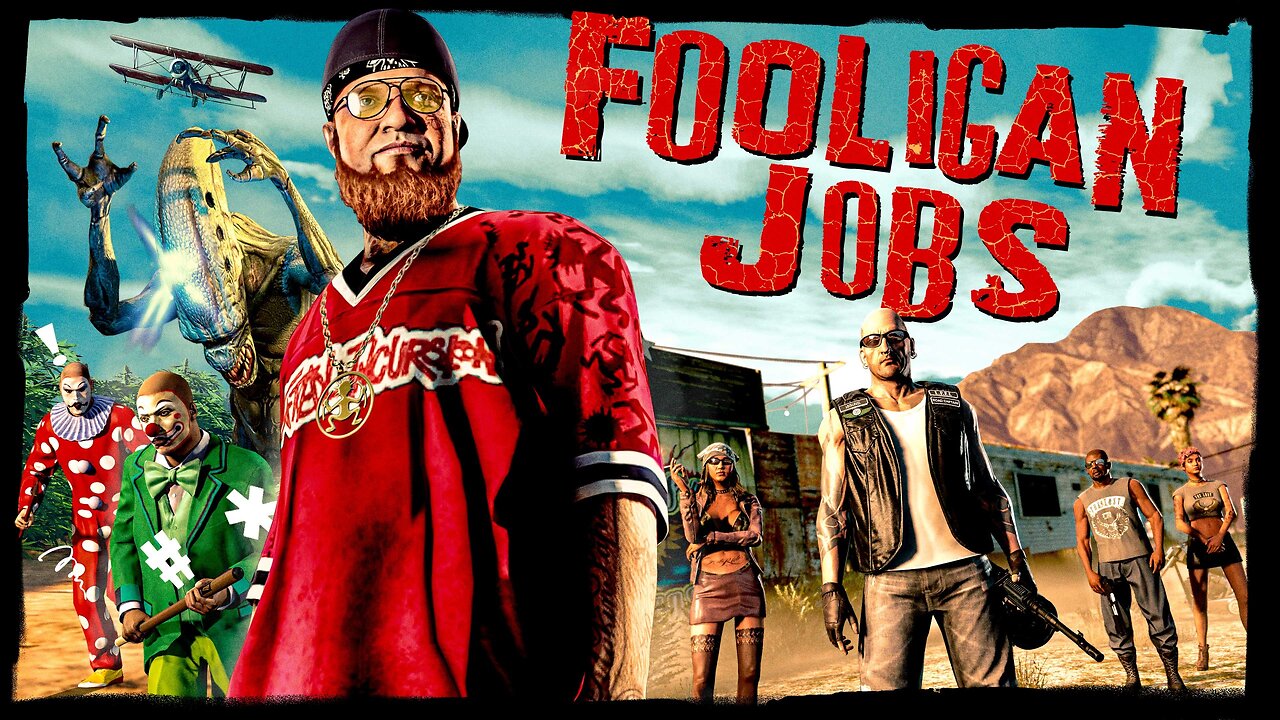 GTA Online - Fooligan Jobs