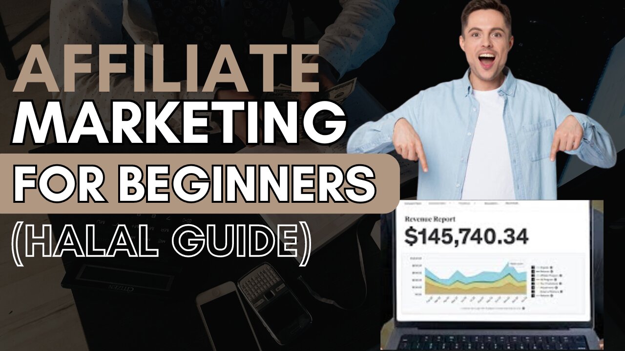 Affiliate Marketing For Beginners (Halal Guide) | Make Halal Money Online