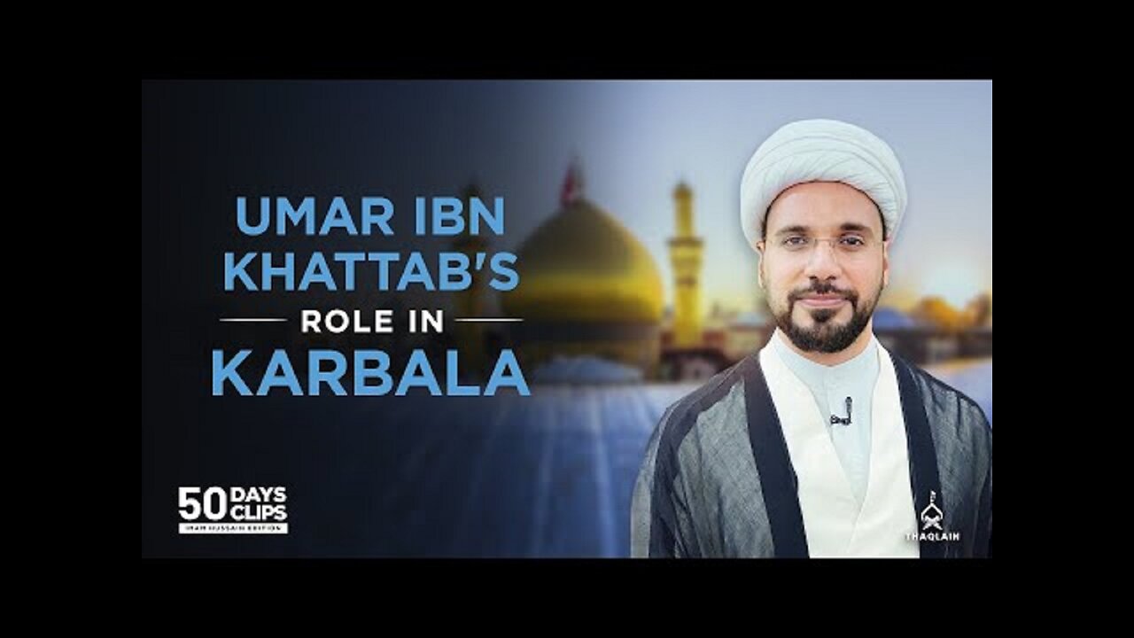 How One Decision of Umar ibn Khattab Led to Karbala | Sheikh Mohammed al-Hilli