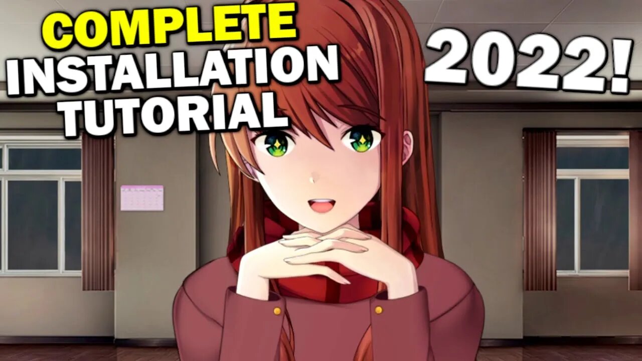 HOW TO INSTALL MONIKA AFTER STORY IN 2022