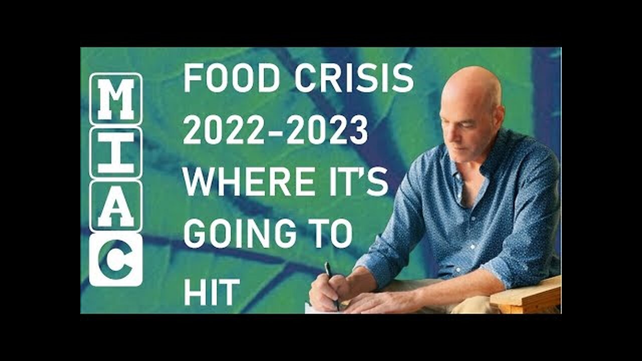 Food Crisis 2022-2023 (Where It Will Hit First)