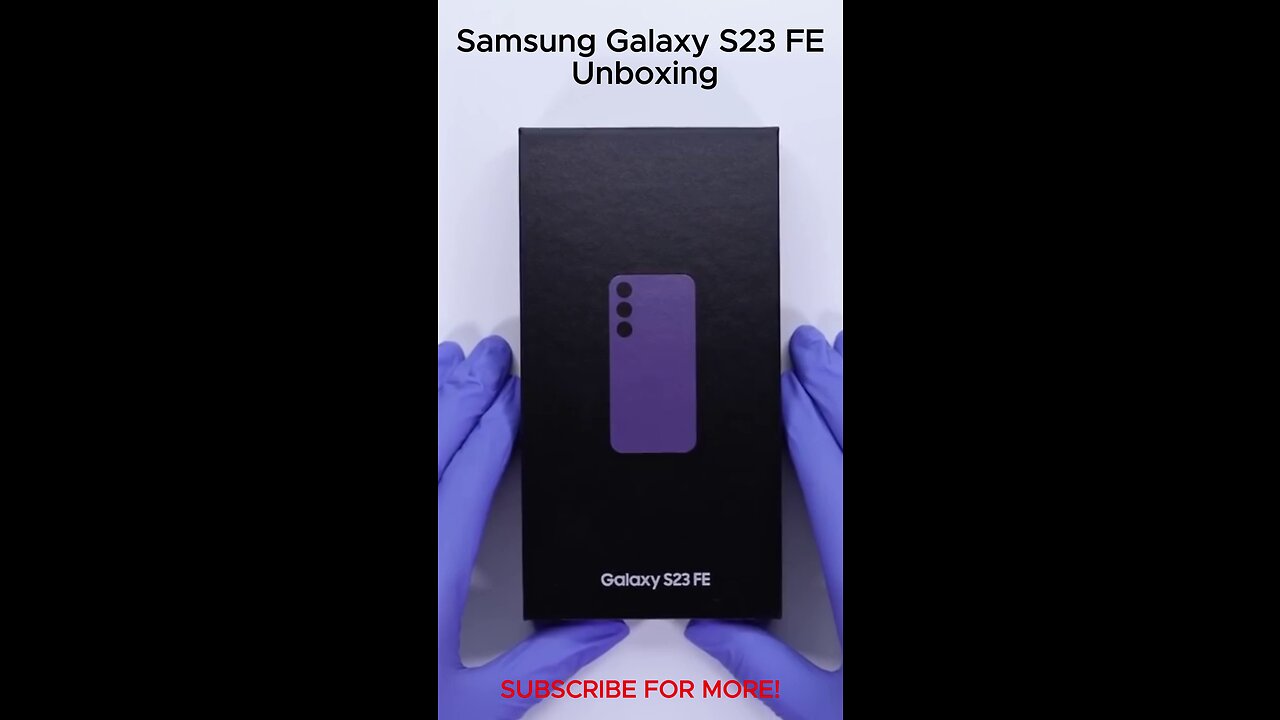 Samsung Galaxy S23 FE UnBoxing ASMR