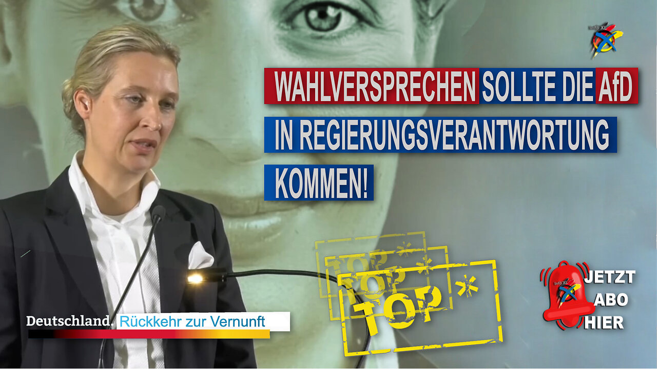 WAHLVERSPRECHEN SOLLTE DIE AfD IN REGIERUNGSVERANTWORTUNG KOMMEN! Dr. Alice Weidel AfD