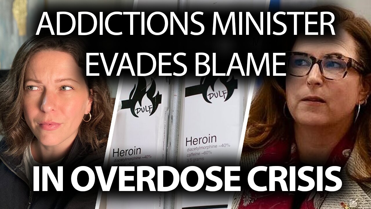 Addictions Minister evades blame in overdose crisis