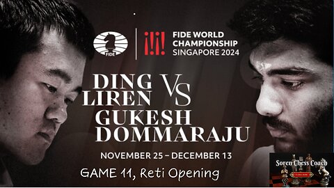 Ding Liren vs Gukesh Dommaraju, Game 11, 2024 WCC