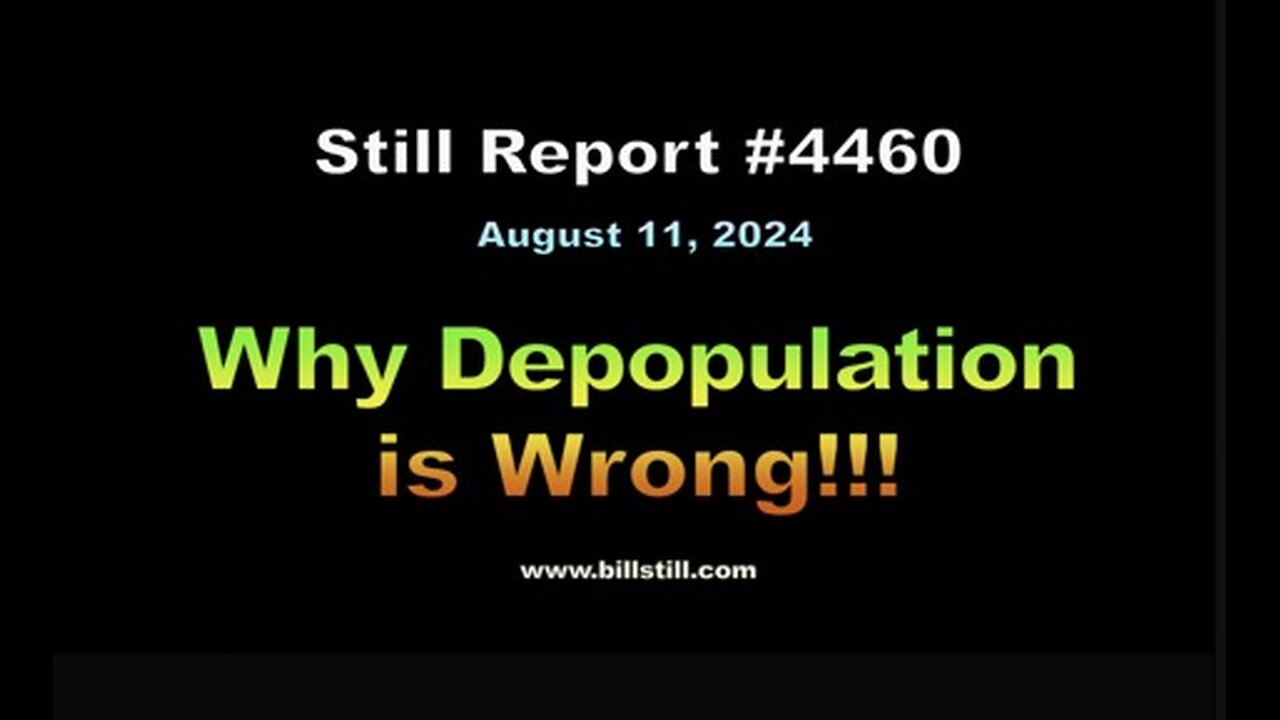 Why Depopulation is Wrong, 4460