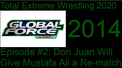 RapperJJJ TEW2020: GFW #2: Don Juna Will Face Mustafa Ali again