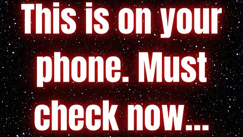Prophetic word ! Angel: This is on your phone. Must check now…