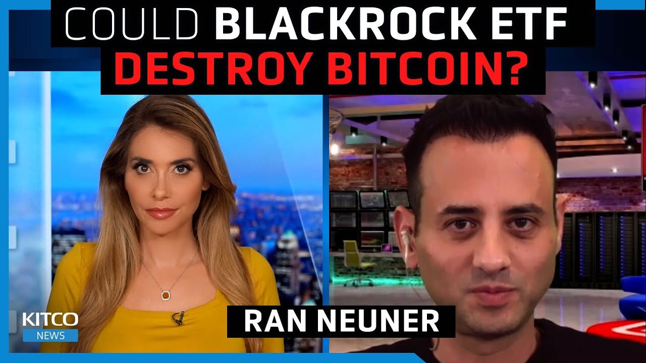 BlackRock's Bitcoin ETF: A game changer that can't be ignored - Ran Neuner