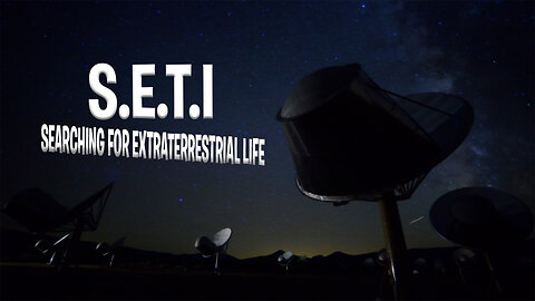 S.E.T.I : Searching for Alien Life