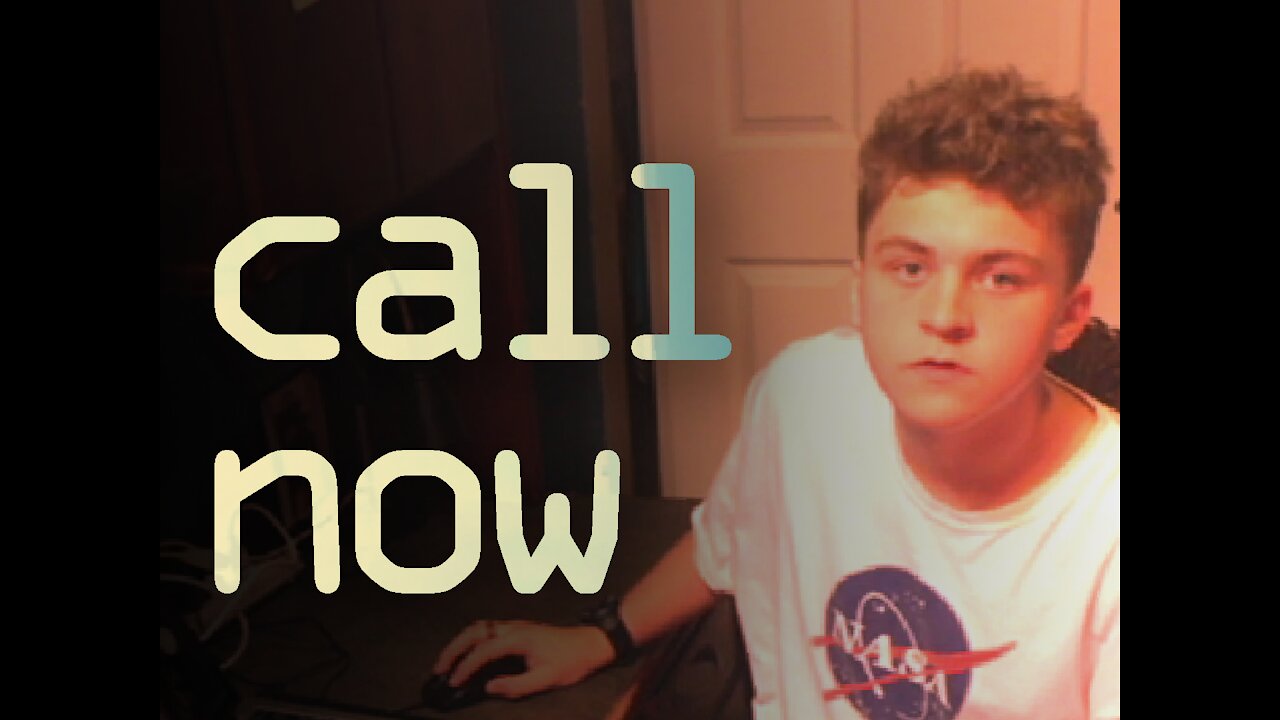 Call Now!! - Original Song