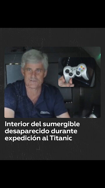 Submarino desaparecido durante expedición al Titanic se controlaba con un mando estilo PlayStation