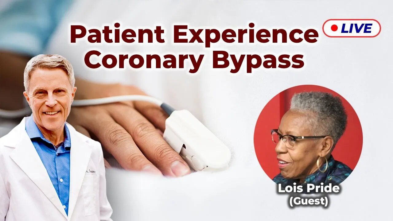 Patient Experience Coronary Bypass (LIVE)