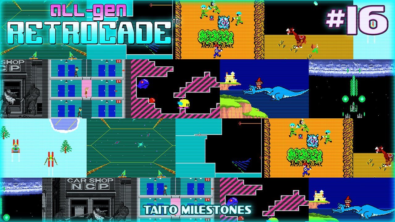 All-Gen Retrocade Ep.16: TAITO MILESTONES