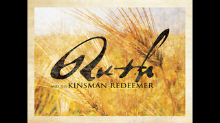 Ruth Precept Lesson 3