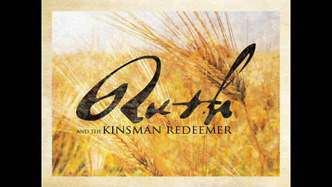 Ruth Precept Lesson 3