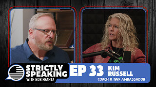 KIM RUSSELL - Strictly Speaking with Bob Frantz - Ep. 33