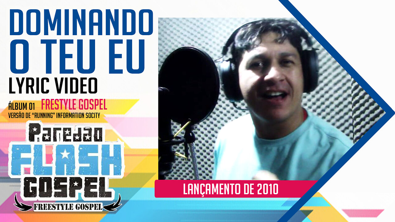 DOMINANDO O TEU EU - Paredão Flash Gospel (Mr.Luck)