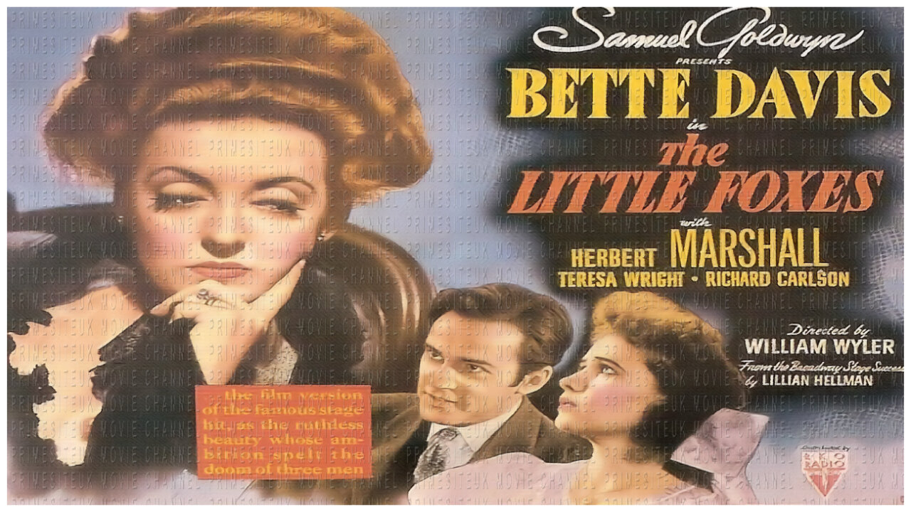 🎥 The Little Foxes - 1941 - 🎥 FULL MOVIE