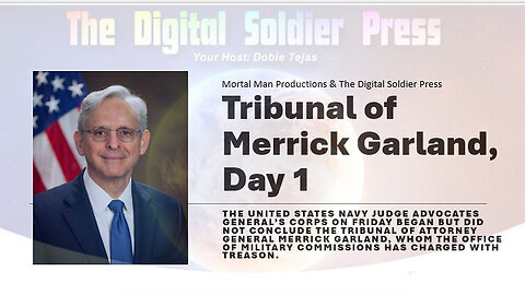 The JAG Tribunal of Merrick Garland - Day 1