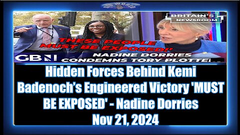 Hidden Forces Behind Kemi Badenoch’s Engineered Victory 'MUST BE EXPOSED' - Nadine Dorries