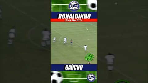 Ronaldinho Gaúcho #shorts