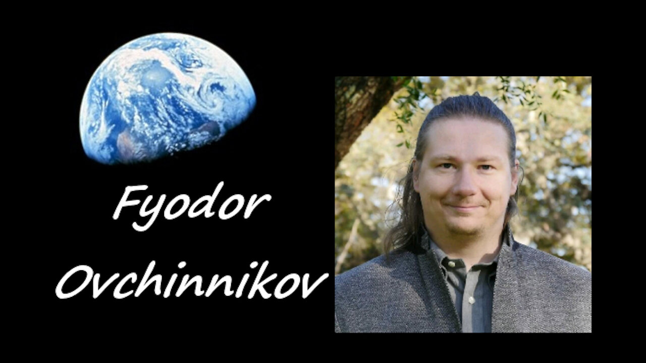 One World in a New World - Fyodor Ovchinnikov - Co-Founder, Institute for Evolutionary Leadership