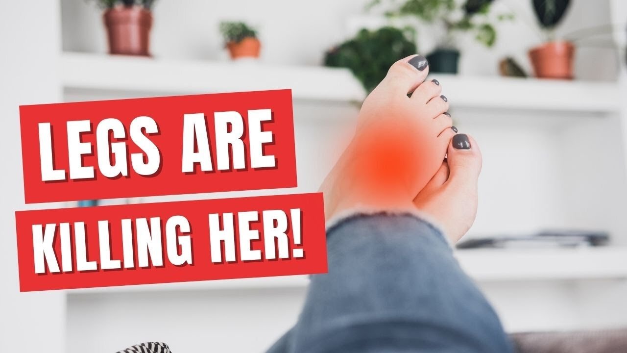 Feet/Legs Are Killing her! So... She Did What??