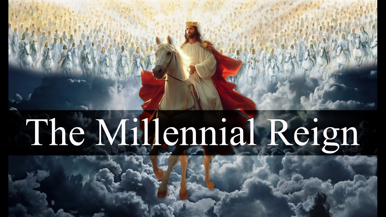 Millennial Reign of Jesus: (Part 1) “His return & its timing”