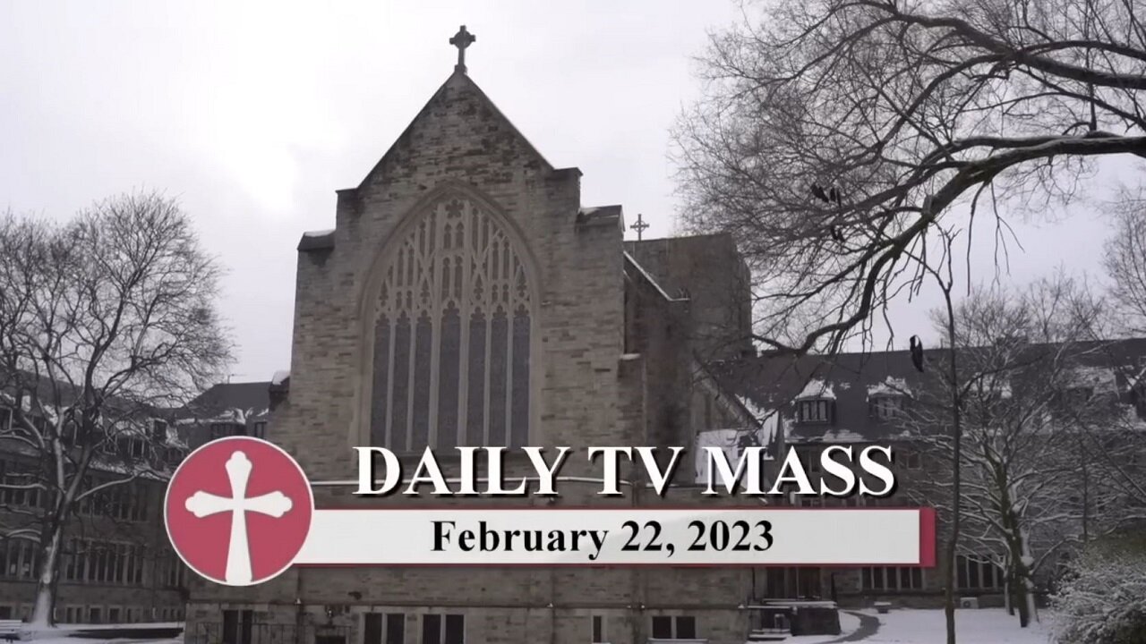 Catholic Mass Today | Daily TV Mass, Wednesday February 22, 2023