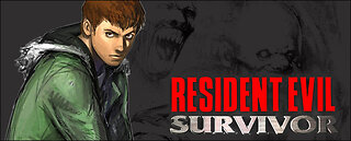 RESIDENT EVIL SURVIVOR