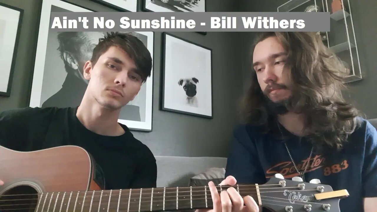 Ain't No Sunshine - Bill Withers | Heitmann Productions (cover)