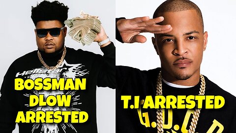 BOSSMAN DLOW VIRAL TIKTOK RAPPER GETS ARRESTED AND T.I GETS ARRESTED SAME TIME