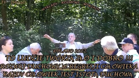 5 TO LUDZIE TWORZA ZŁO I DOBRO ROZWÓJ DUCHOWY W REGRESJI CZŁOWIEKA