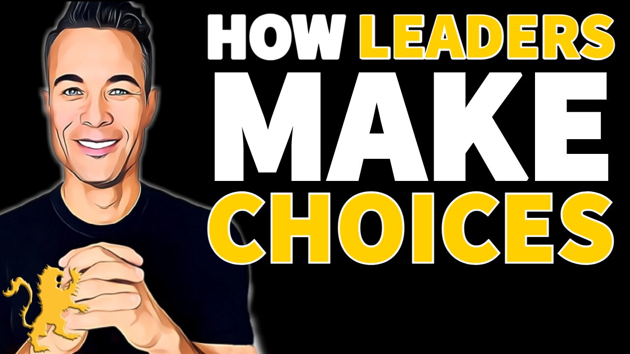 How Leaders Make Choices - Daniel Alonzo