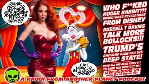 LIVE@5: Who Screwed Over Roger Rabbit!!! Russell T Davies Doctor Who Bollocks!!! Trump!!!