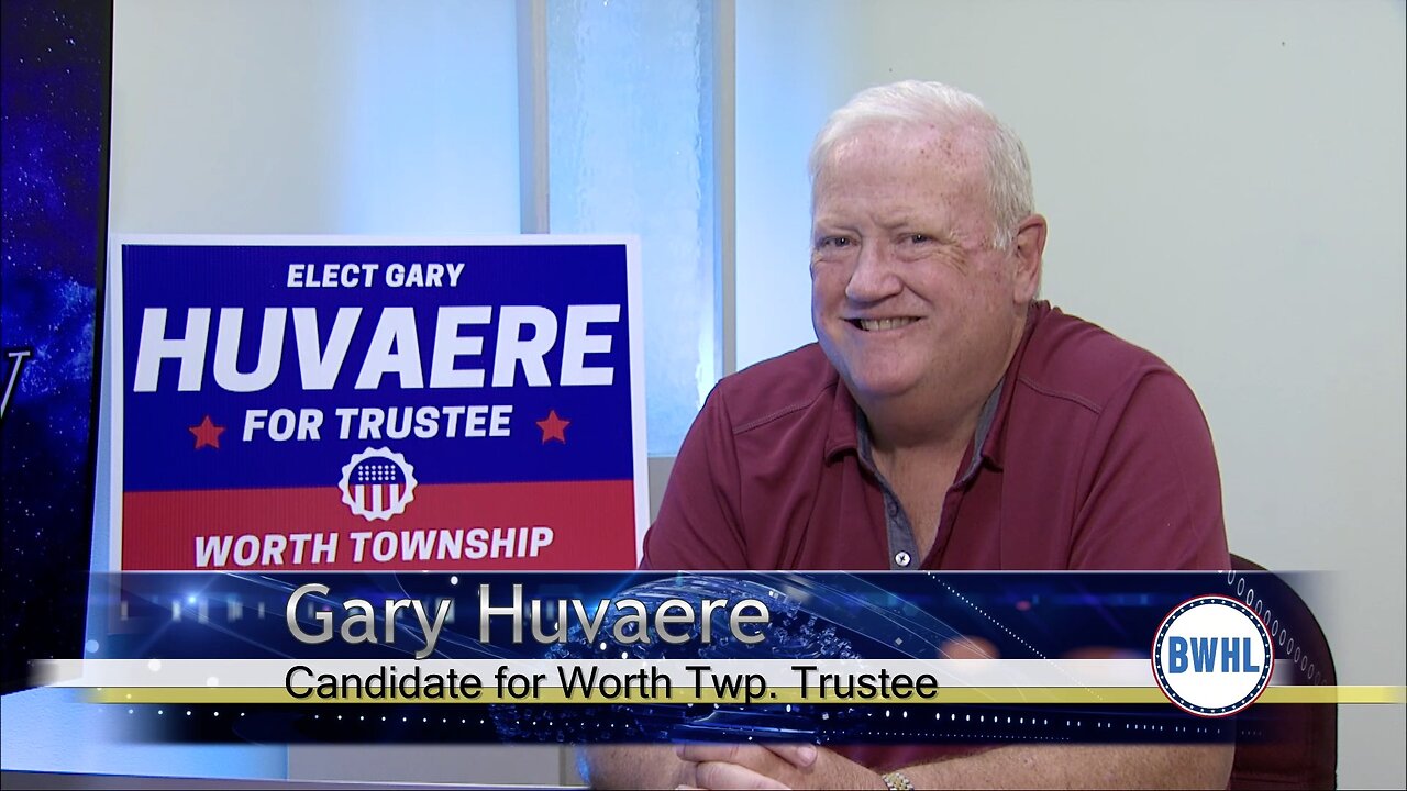 Candidate for Worth Township Trustee - Gary Huvaere