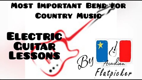 Electric Guitar Lesson - Most Important Bend for Country Music