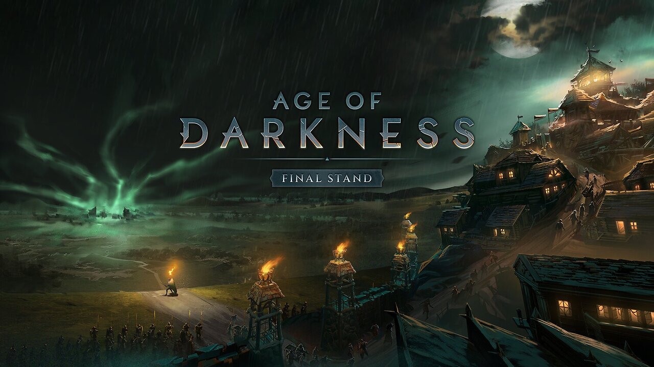 Age of Darkness: Final Stand