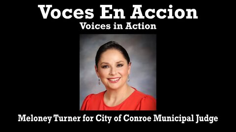 Meloney Turner for City of Conroe Municipal Judge