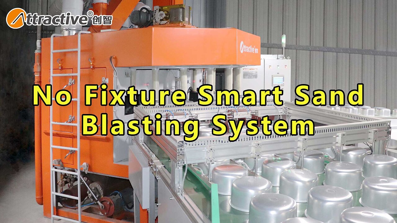 No Fixture Smart Sand Blasting System