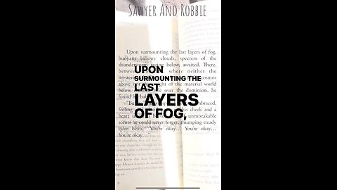 Between worlds in Sawyer And Robbie
