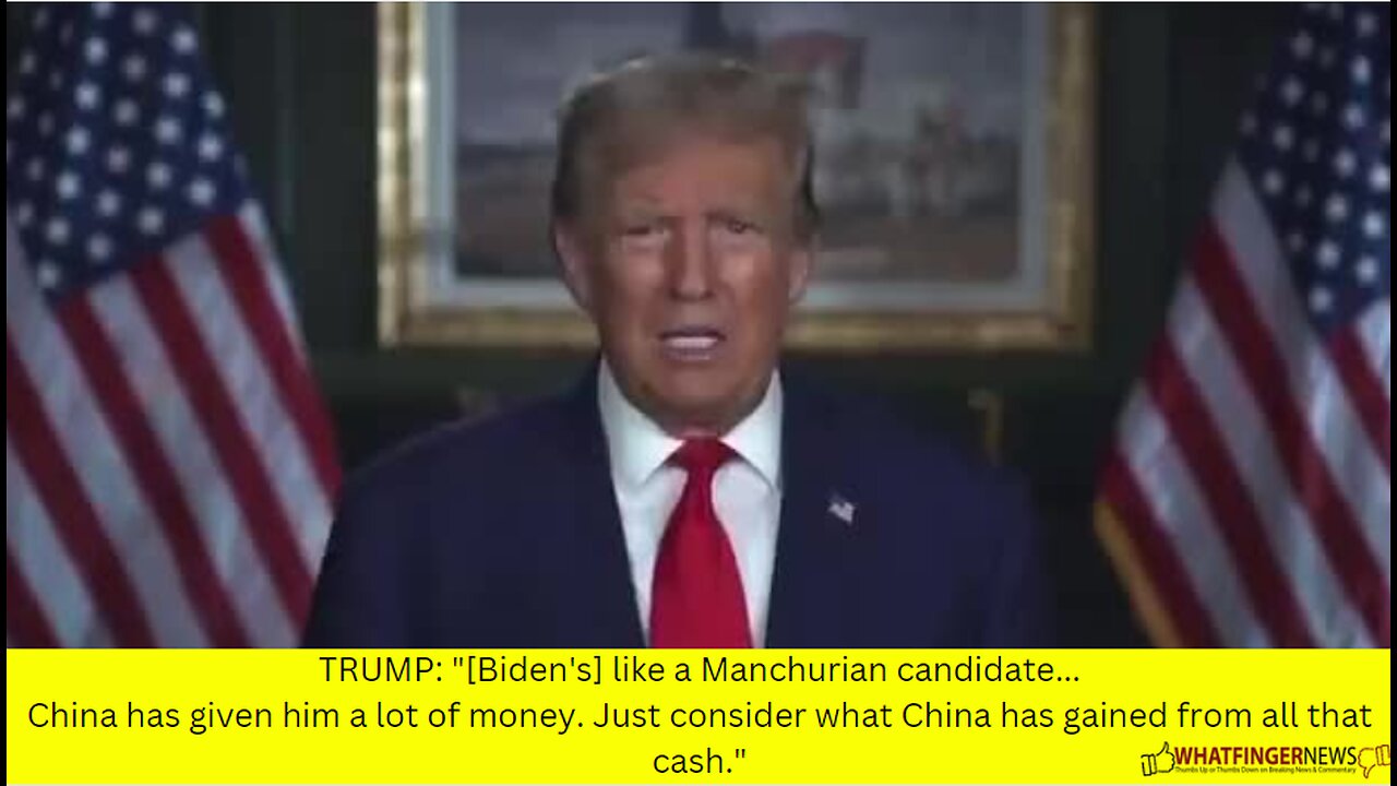 TRUMP: "[Biden's] like a Manchurian candidate...